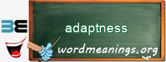 WordMeaning blackboard for adaptness